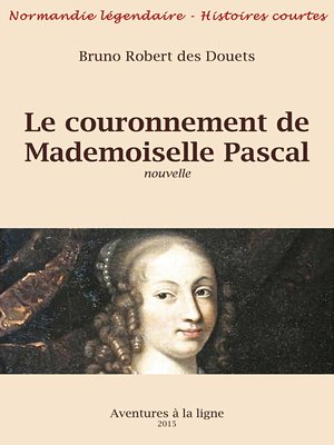 cover image of Le couronnement de Mademoiselle Pascal